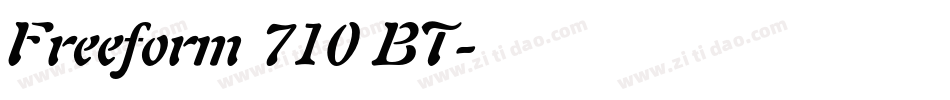 Freeform 710 BT字体转换